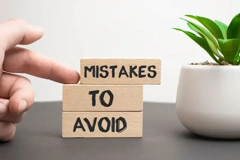 Common Mistakes to Avoid