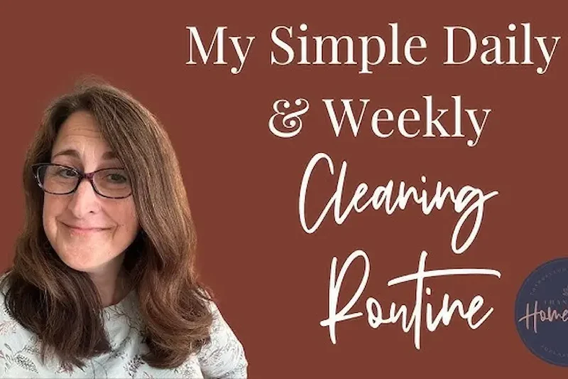 Simple Daily and Weekly Care Routine